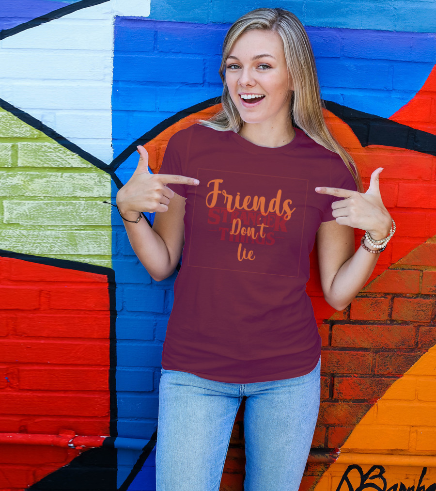 Friends Don't Lie Stranger Things T-Shirt