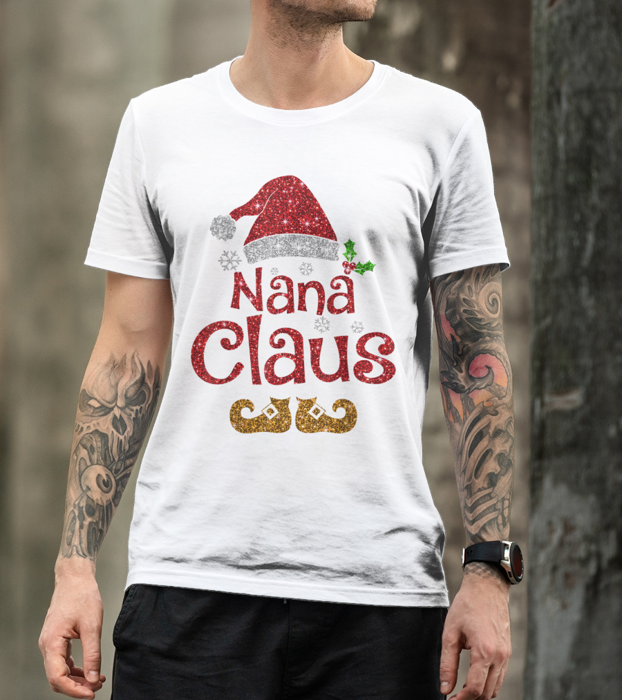 Nana Claus Santa Hat Holly Snowflakes Elf Shoes T-Shirt