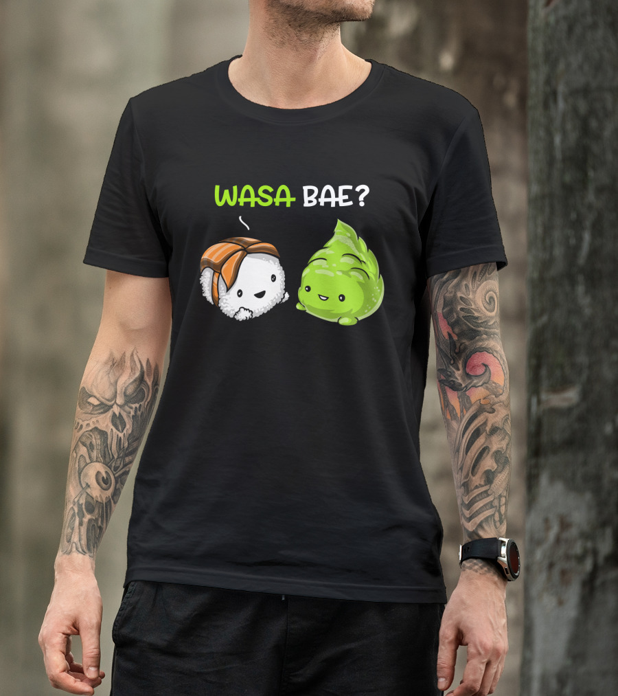 Wasa Bae Sushi Cute Wasabi Salmon Nigiri T-Shirt