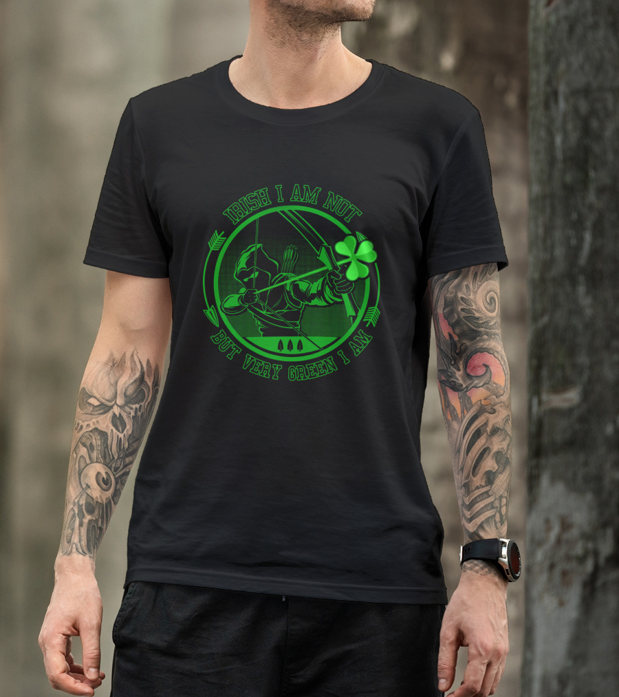 Irish I Am Not But Very Green I Am T-Shirt