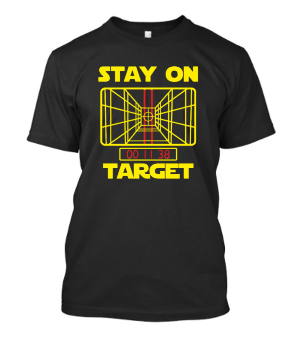 Stay On Target Stars 00 11 38 Retro Humor T-Shirt