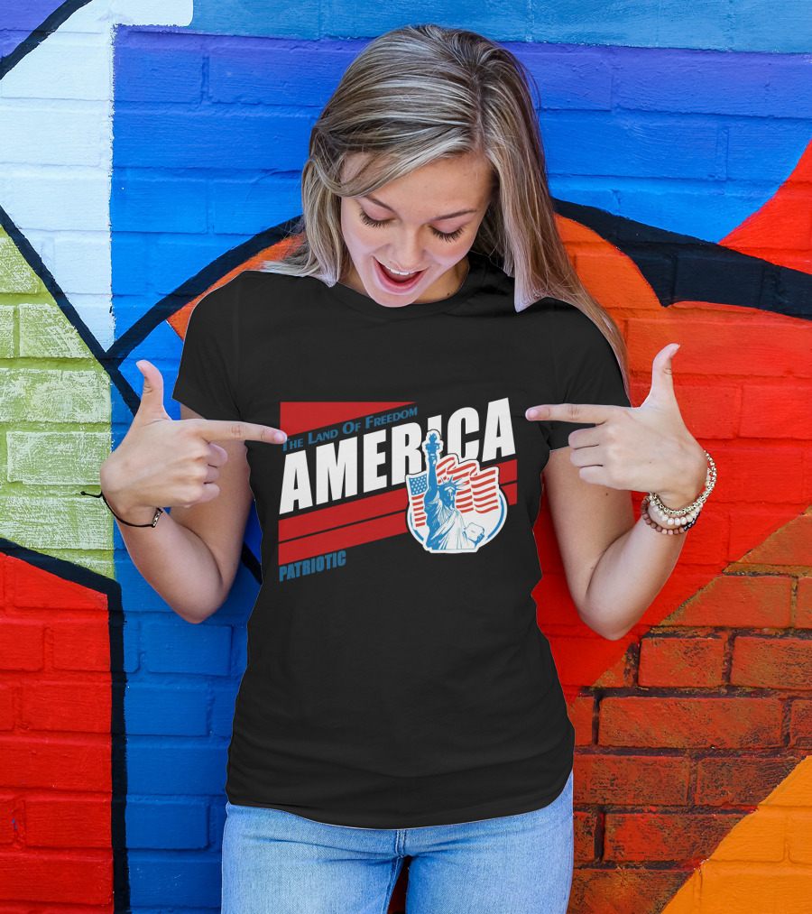 The Land Of Freedom America Patriotic Statue Of Liberty T-Shirt