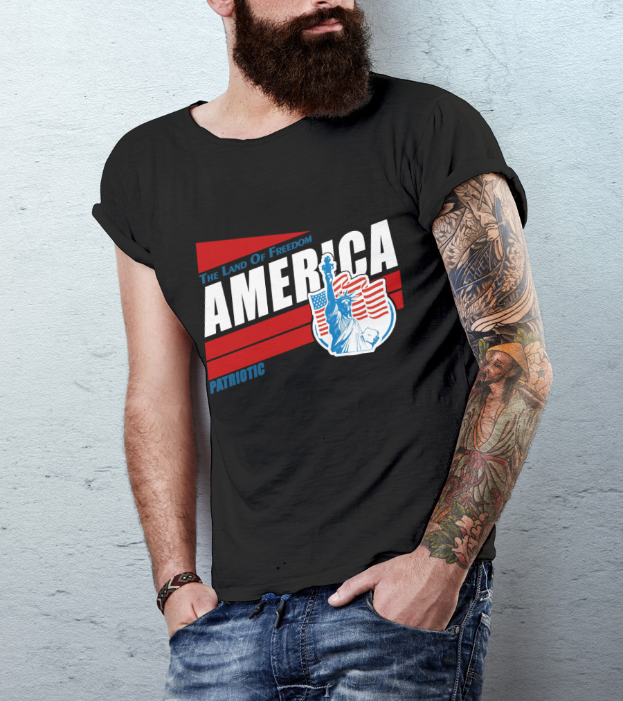 The Land Of Freedom America Patriotic Statue Of Liberty T-Shirt