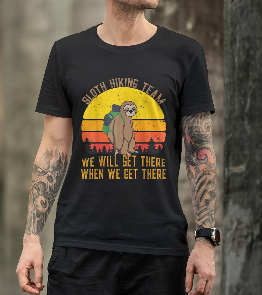 Sloth Hiking Team Vintage Sunset We Will Get There When We Get There T-Shirt