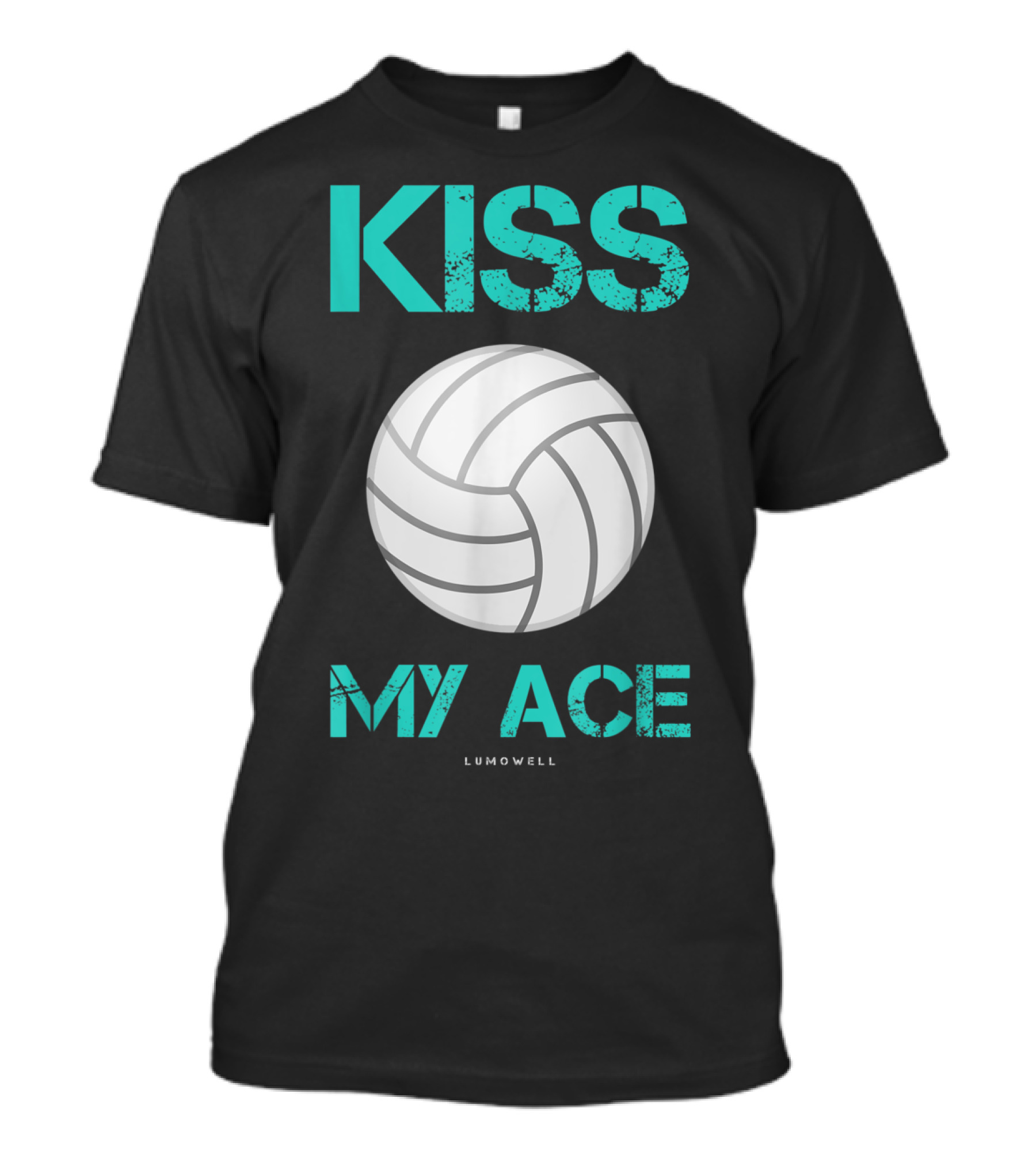 Kiss My Ace Volleyball Humor By Lumowell T-Shirt