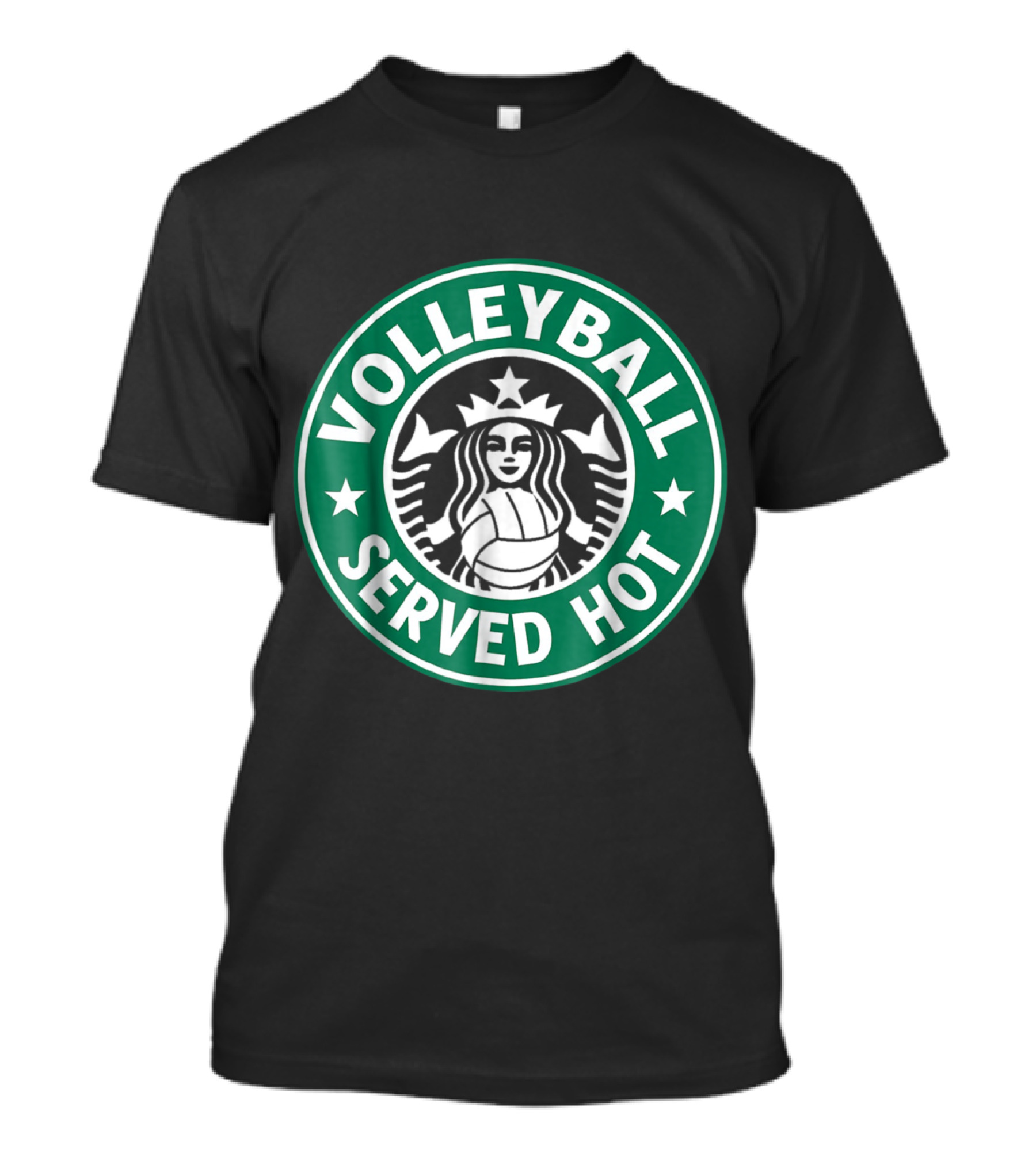 Volleyball Served Hot Funny Starbucks T-Shirt