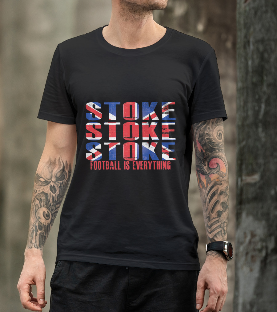Stoke City Football Is Everything Union Jack T-Shirt