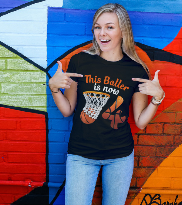 This Baller Is Now 4 Basketball Birthday Fun T-Shirt