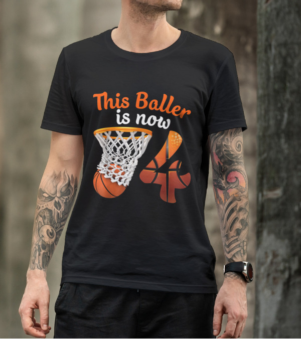 This Baller Is Now 4 Basketball Birthday Fun T-Shirt