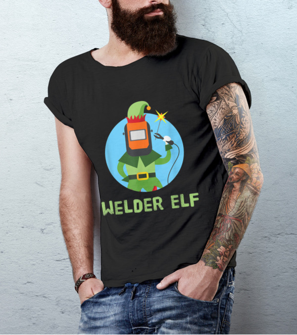 Welder Elf Christmas Welding Humor Festive Holiday T-Shirt
