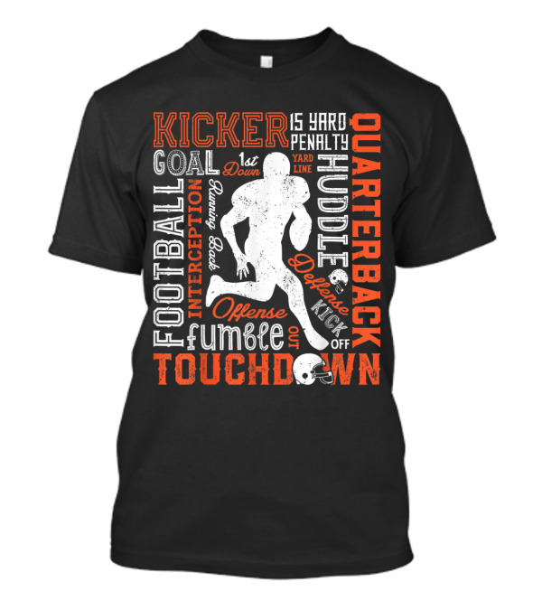 Football Touchdown Quarterback Typograph With Kicker And Running Back Huddle Defense Elements T-Shirt
