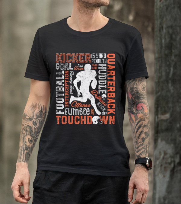 Football Touchdown Quarterback Typograph With Kicker And Running Back Huddle Defense Elements T-Shirt