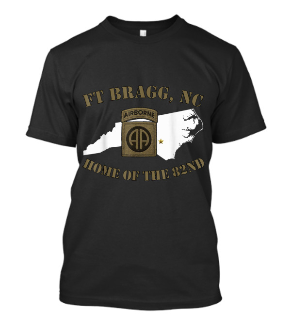Ft Bragg NC Home Of The 82nd Airborne Division Map Badge T-Shirt