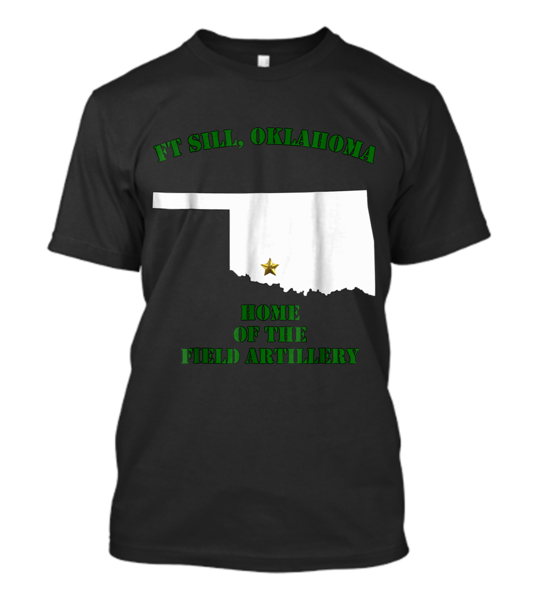 Ft Sill Oklahoma Home Of The Field Artillery State Outline Star T-Shirt