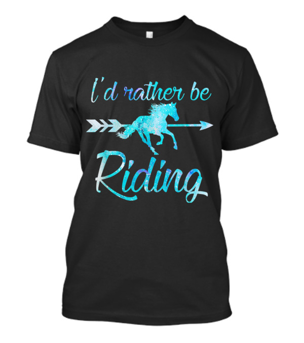 I'd Rather Be Riding Horse And Arrow Graphic T-Shirt