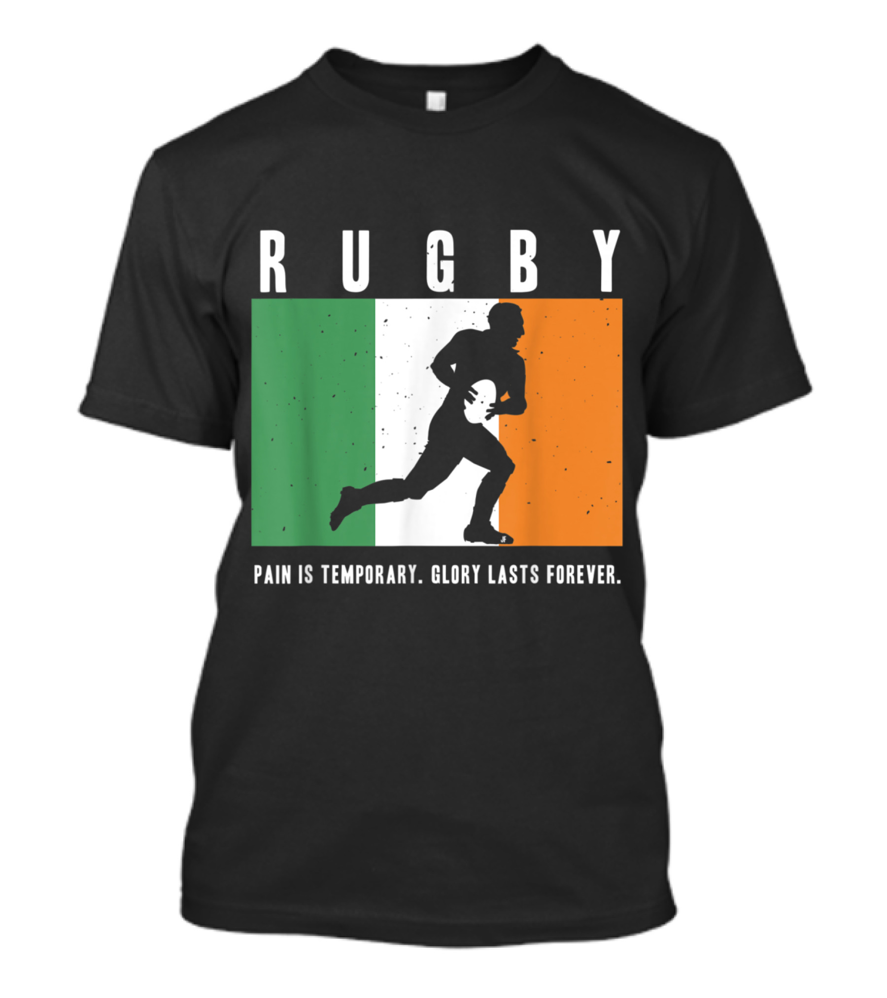 Rugby Ireland Flag Distressed Glory Pain Is Temporary T-Shirt