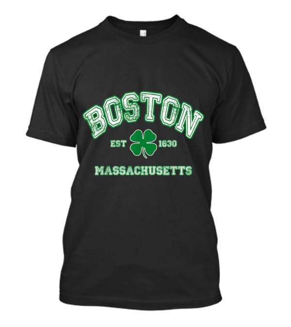 Boston Est 1630 Massachusetts Shamrock St. Patrick's Day Irish T-Shirt