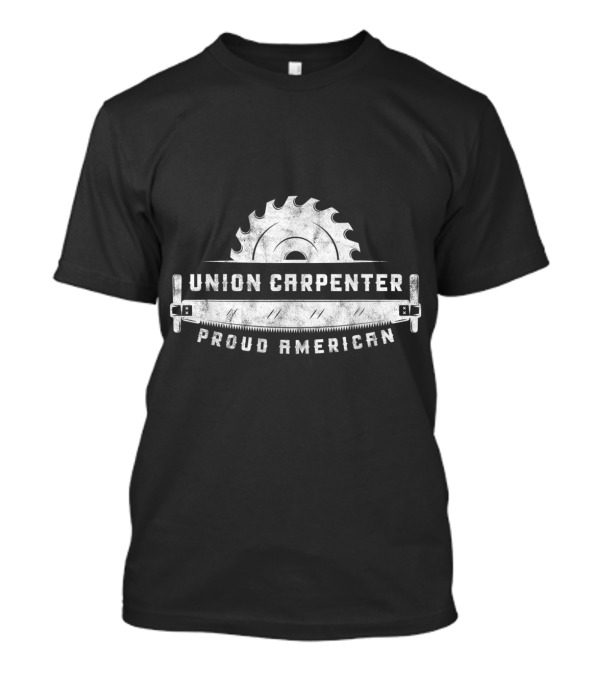 Union Carpenter Proud American Distressed Saw Blade T-Shirt