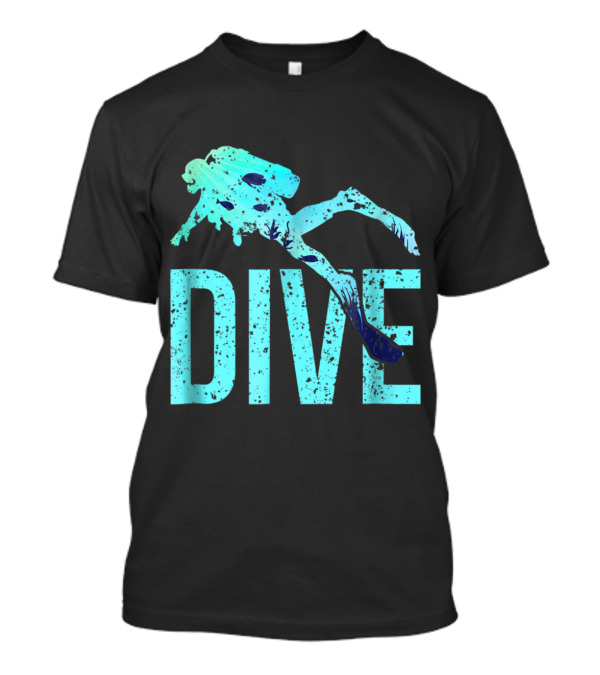 DIVE Scuba Diving Silhouette With Aqua Text And Diver T-Shirt