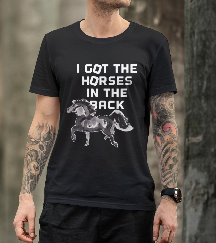 I Got The Horses In The Back Old Town Road Horse T-Shirt