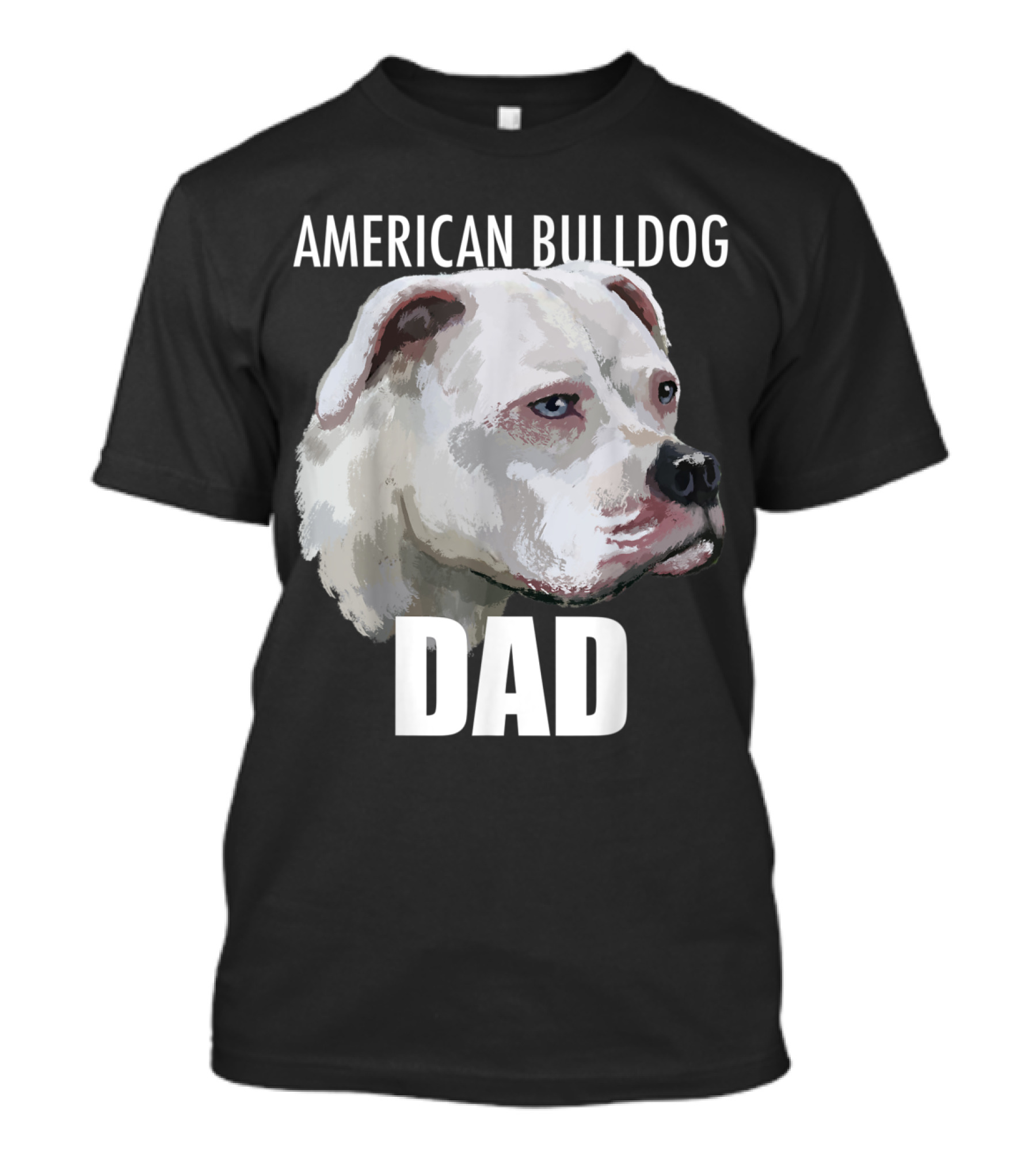 American Bulldog Dad Dog Lover Proud Owner Father's Gift T-Shirt