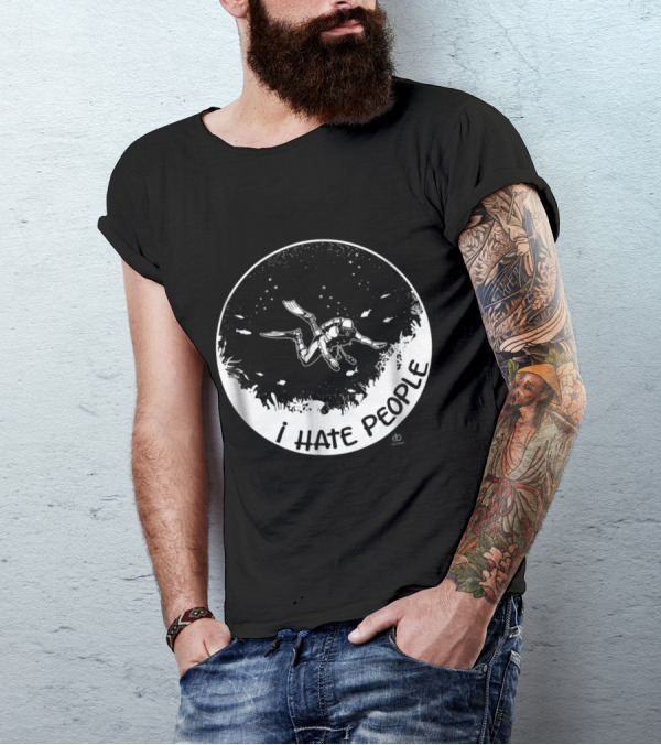 I Hate People Scuba Diving Lone Diver Exploration In Deep Sea T-Shirt