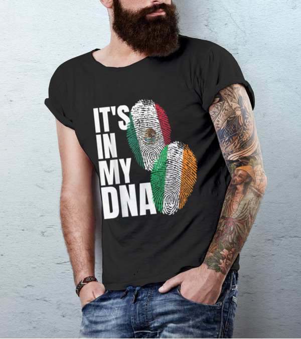 It's In My DNA Irish And Mexican Heritage Flags Fingerprint T-Shirt