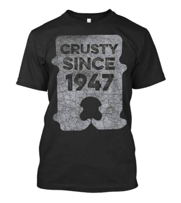 Crusty Since 1947 Bread Tag Vintage Style Aesthetic T-Shirt