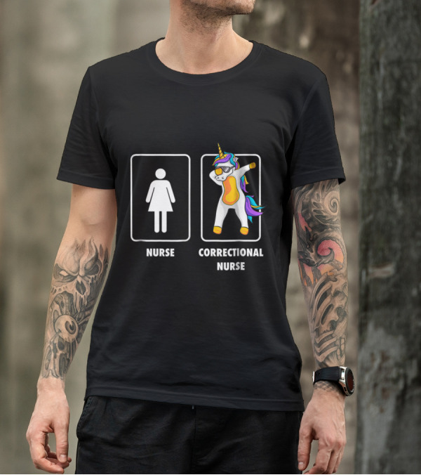 Correctional Nurse Dabbing Unicorn Humor Sign T-Shirt