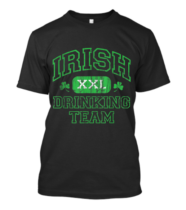 Irish XXL Drinking Team Apparel With Shamrock T-Shirt