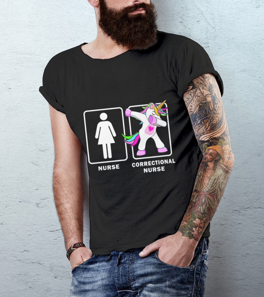 Correctional Nurse Unicorn Dabbing Funny Graphic For Nurses T-Shirt