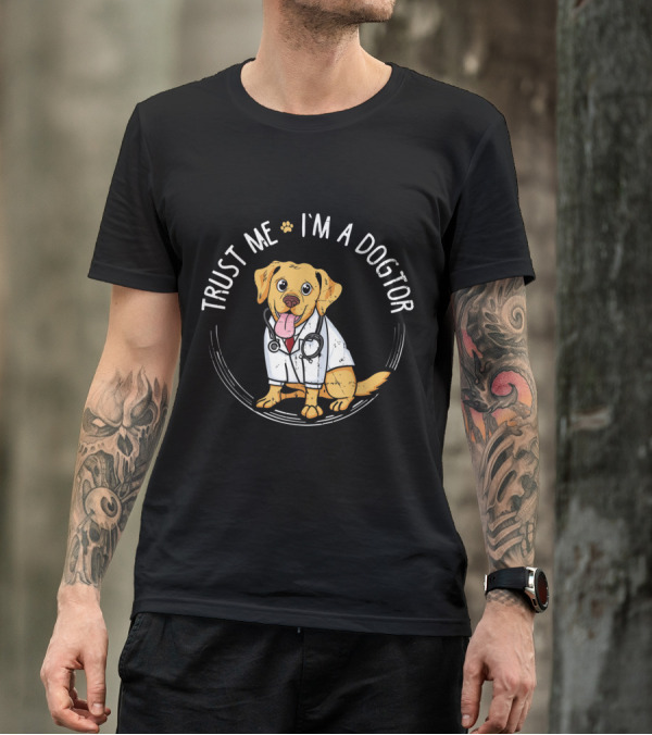 Trust Me I'm A Dogtor Golden Retriever Doctor T-Shirt