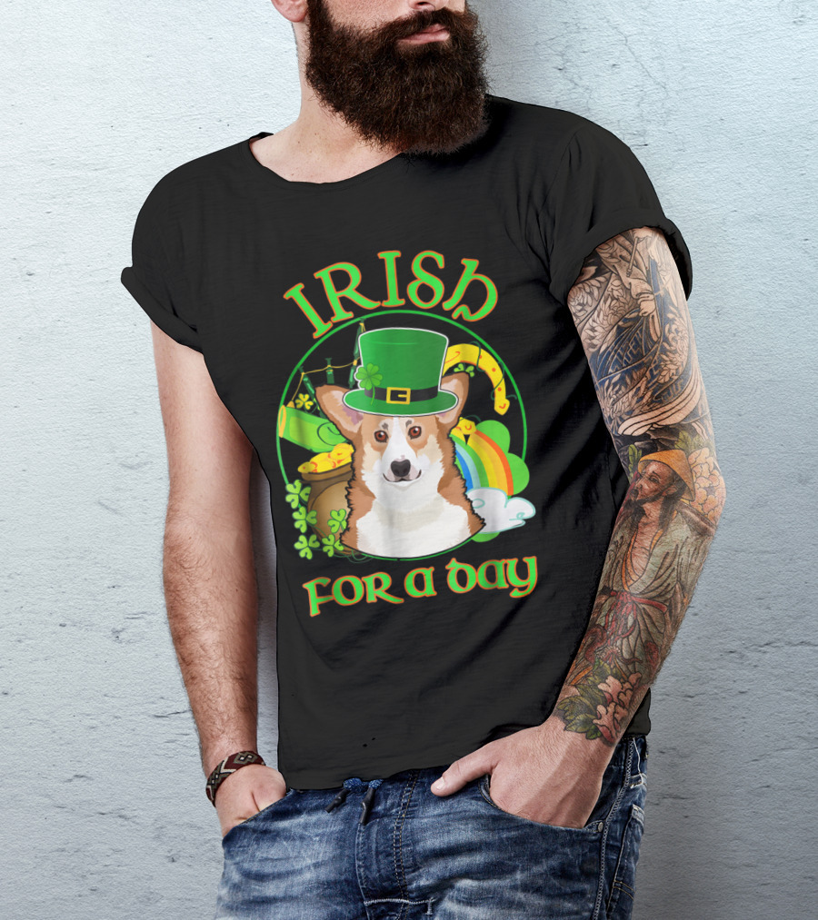 Irish For A Day Pembroke Welsh Corgi St Patrick's Celebration With Shamrocks And Rainbow T-Shirt