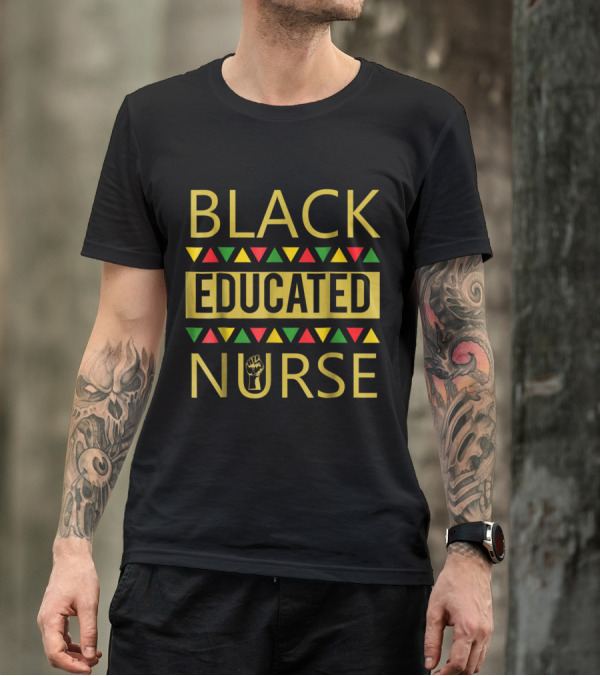 Black Educated Nurse African Pride Tri-Color T-Shirt