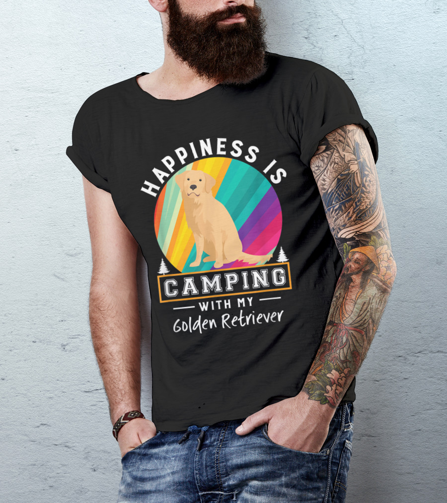 Happiness Is Camping With My Golden Retriever Rainbow Circle T-Shirt