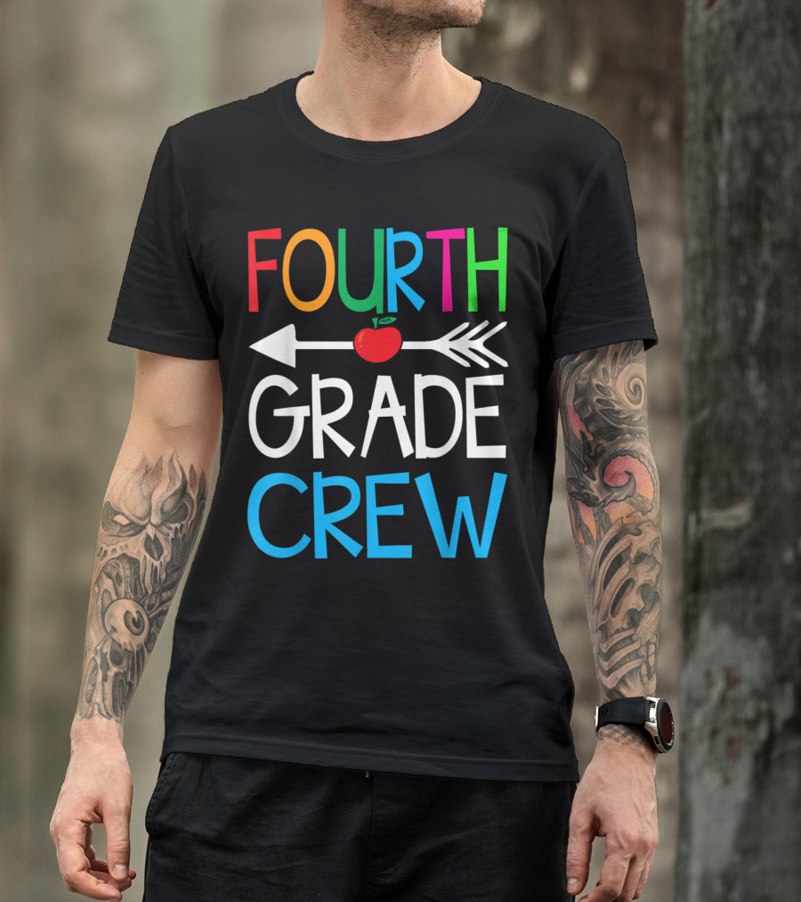 Fourth Grade Crew Funny Apple Arrow Back To School T-Shirt
