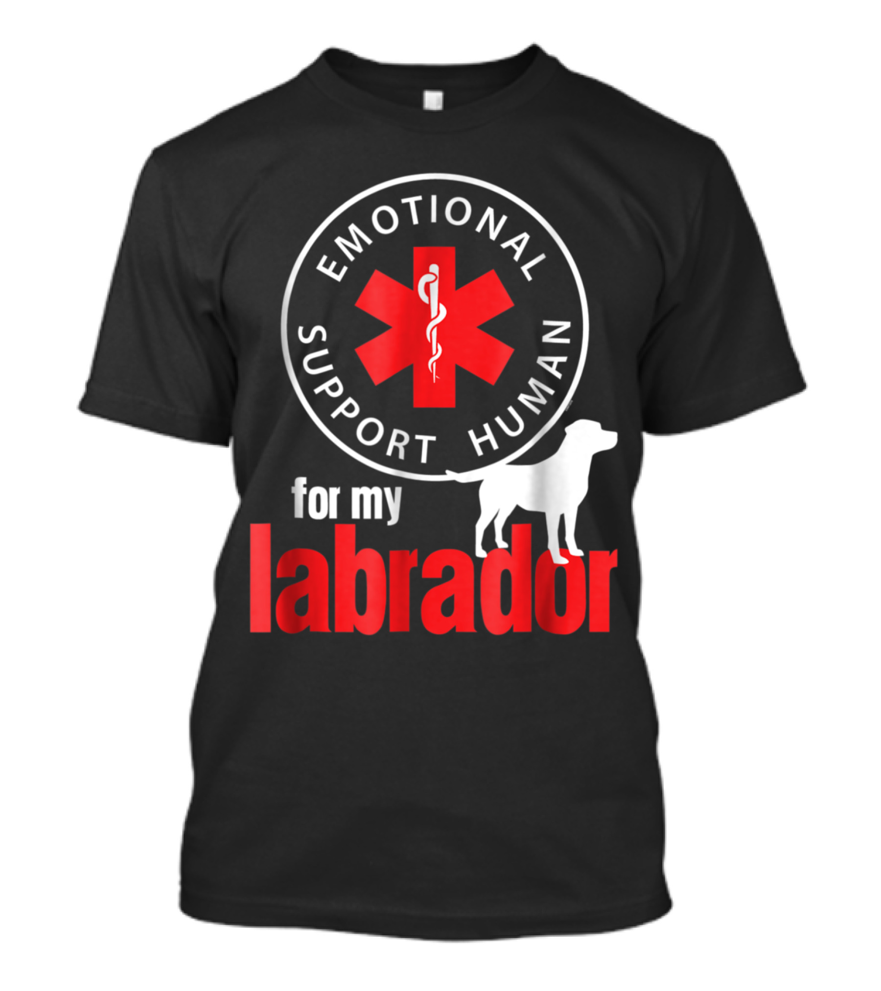 Emotional Support Human For My Labrador With Medical Star T-Shirt