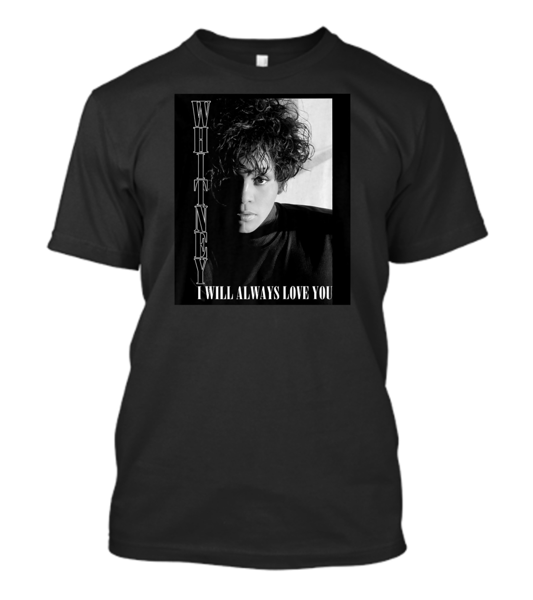 WHITNEY I WILL ALWAYS LOVE YOU Black And White Iconic T-Shirt