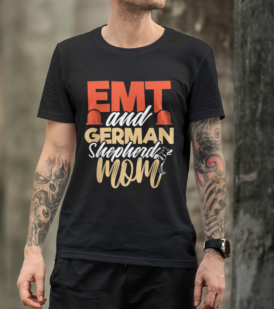 EMT And German Shepherd Mom With Emergency Medical Helmets T-Shirt
