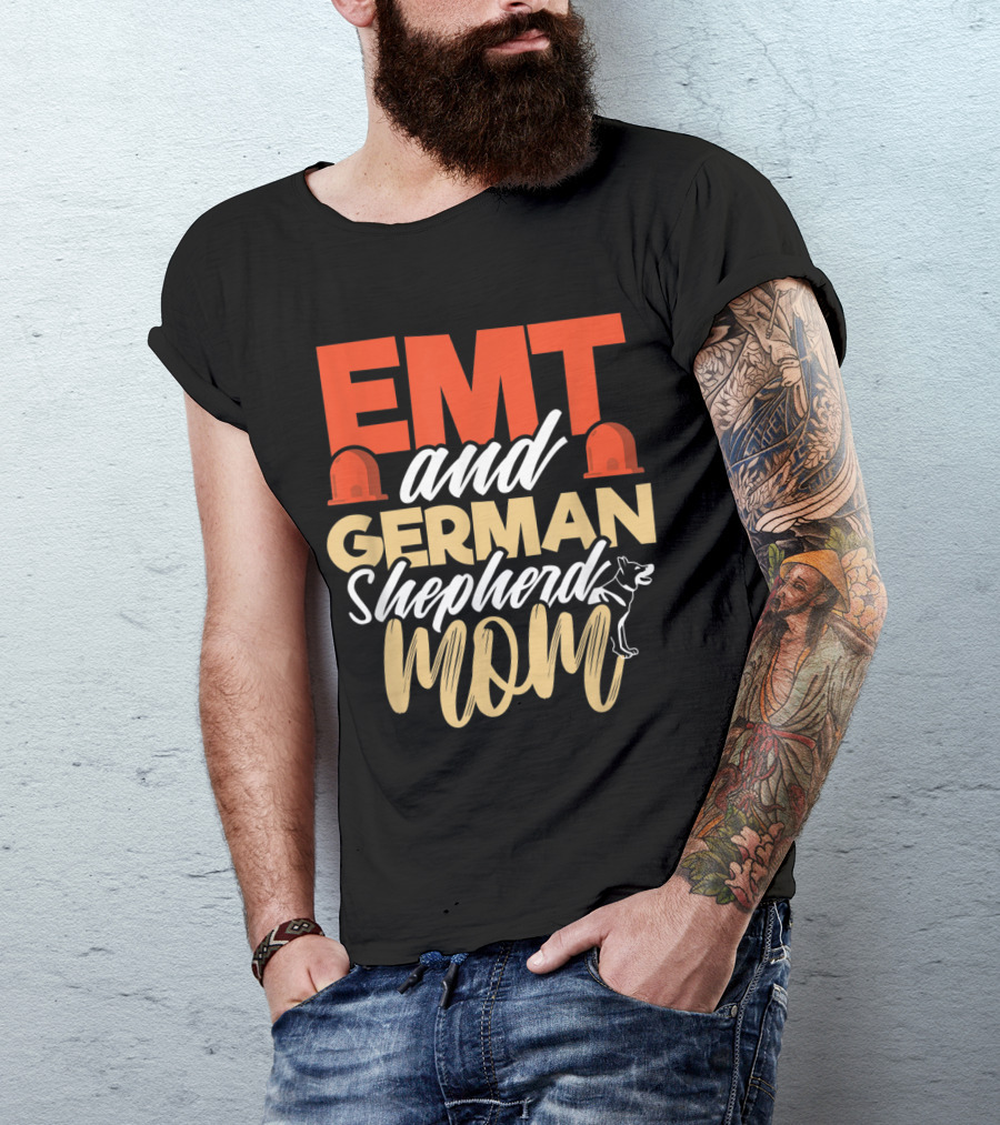 EMT And German Shepherd Mom With Emergency Medical Helmets T-Shirt