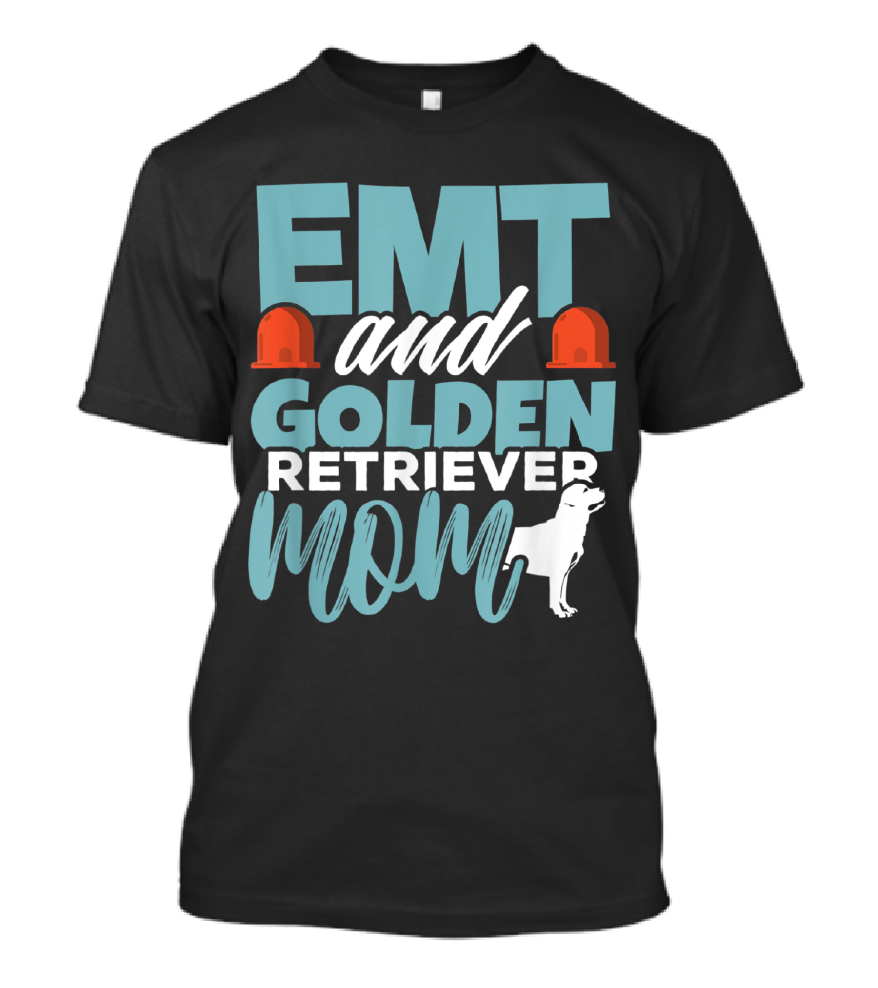 EMT And Golden Retriever Mom With Hard Hats And Dog T-Shirt
