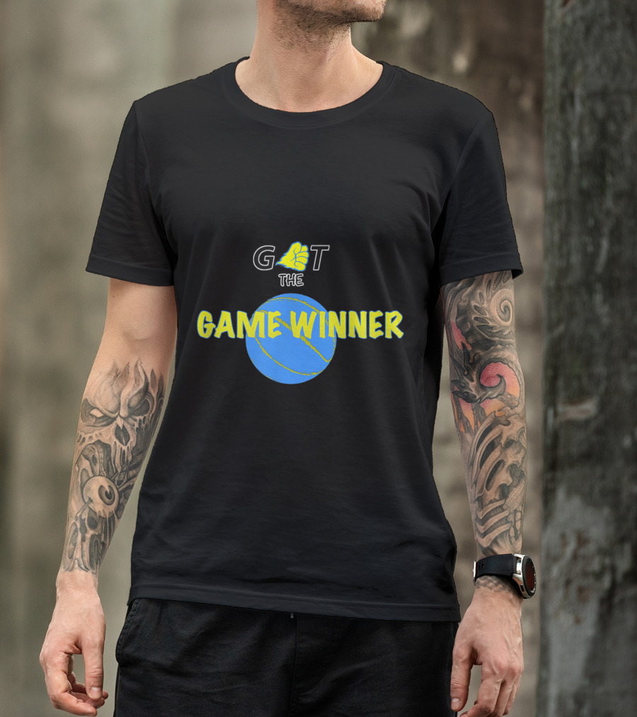 Golden State Colors Got The Game Winner Basketball T-Shirt