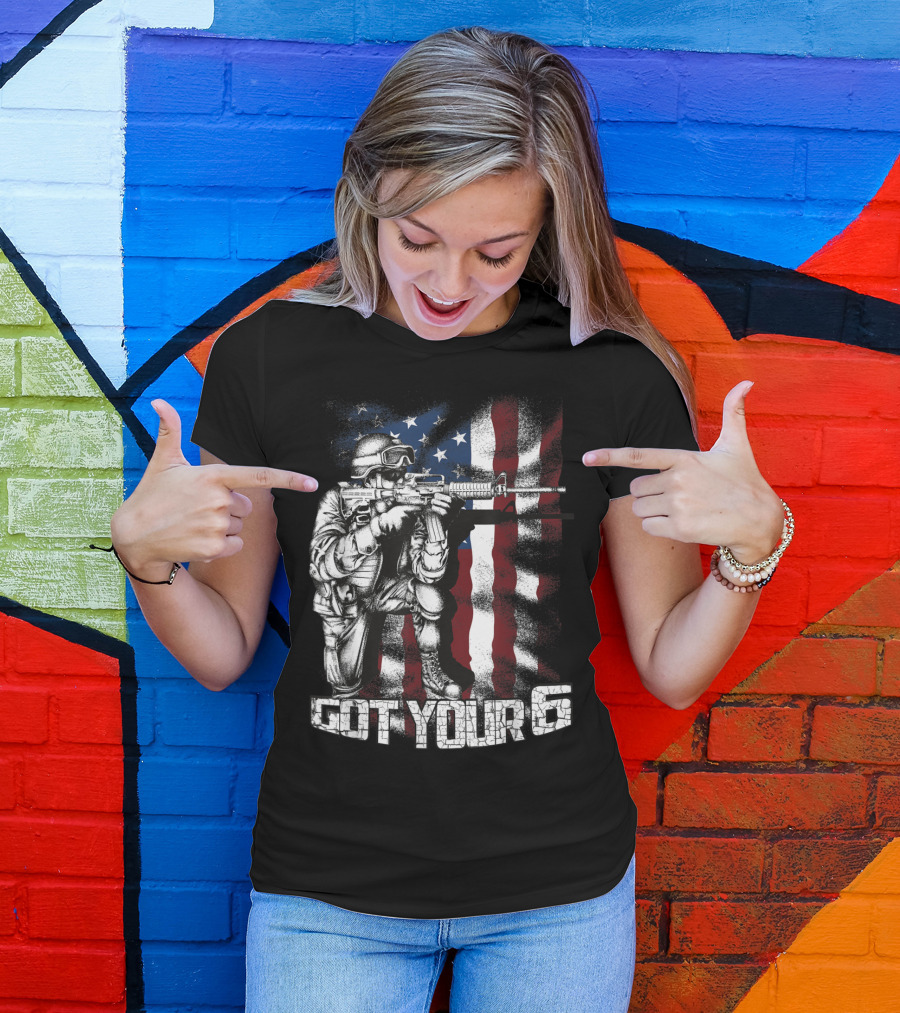 Soldier Got Your Six Kneeling With Rifle On Grunge American Flag Background T-Shirt