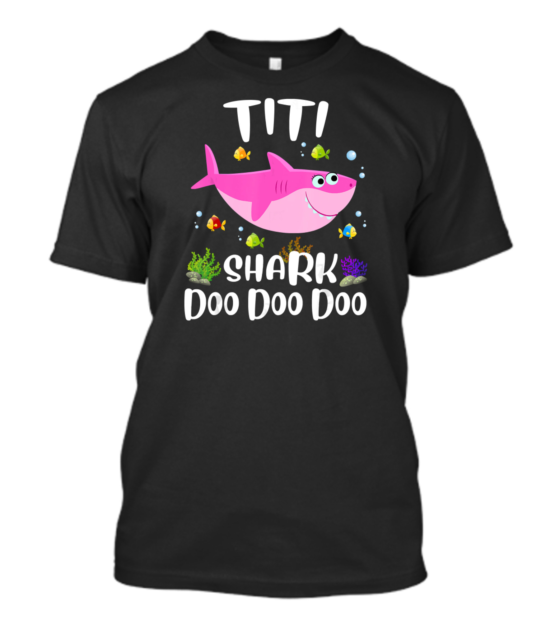 Titi Shark Doo Doo Doo Pink Cartoon With Colorful Fish And Bubbles T-Shirt