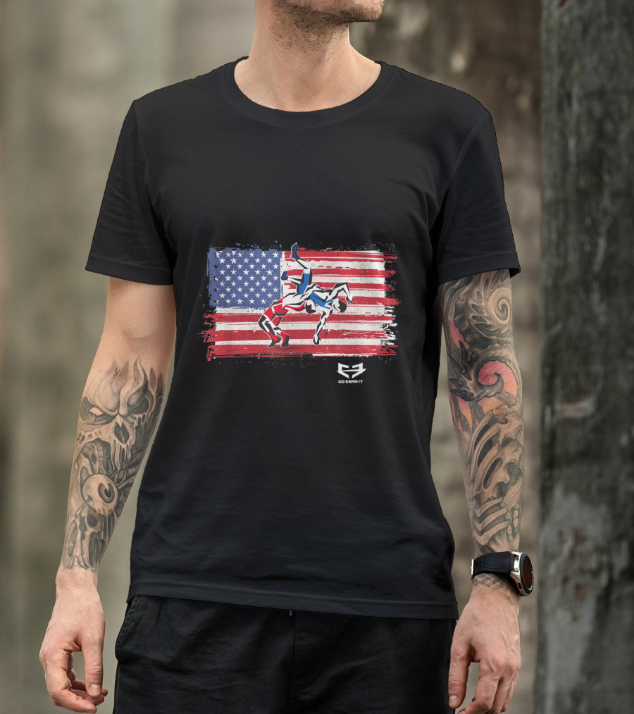 American Flag Wrestling Artwork With Go Earn It T-Shirt