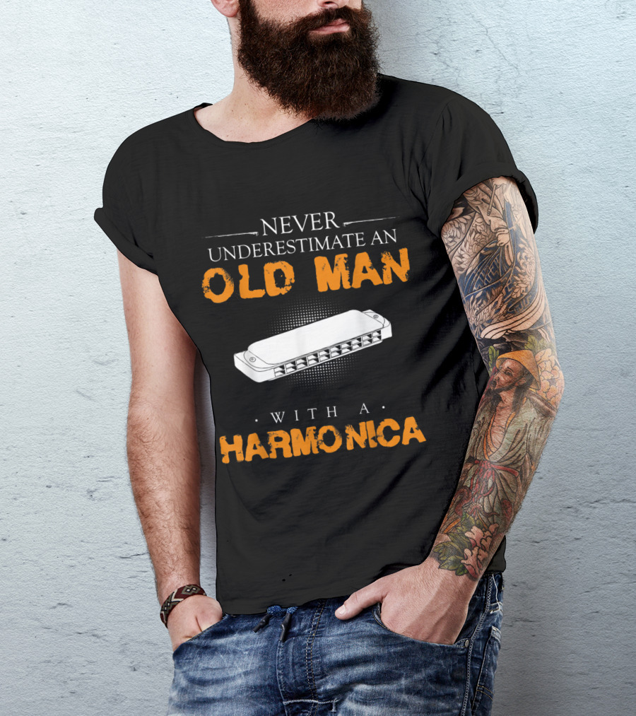 Never Underestimate An Old Man With A Harmonica T-Shirt