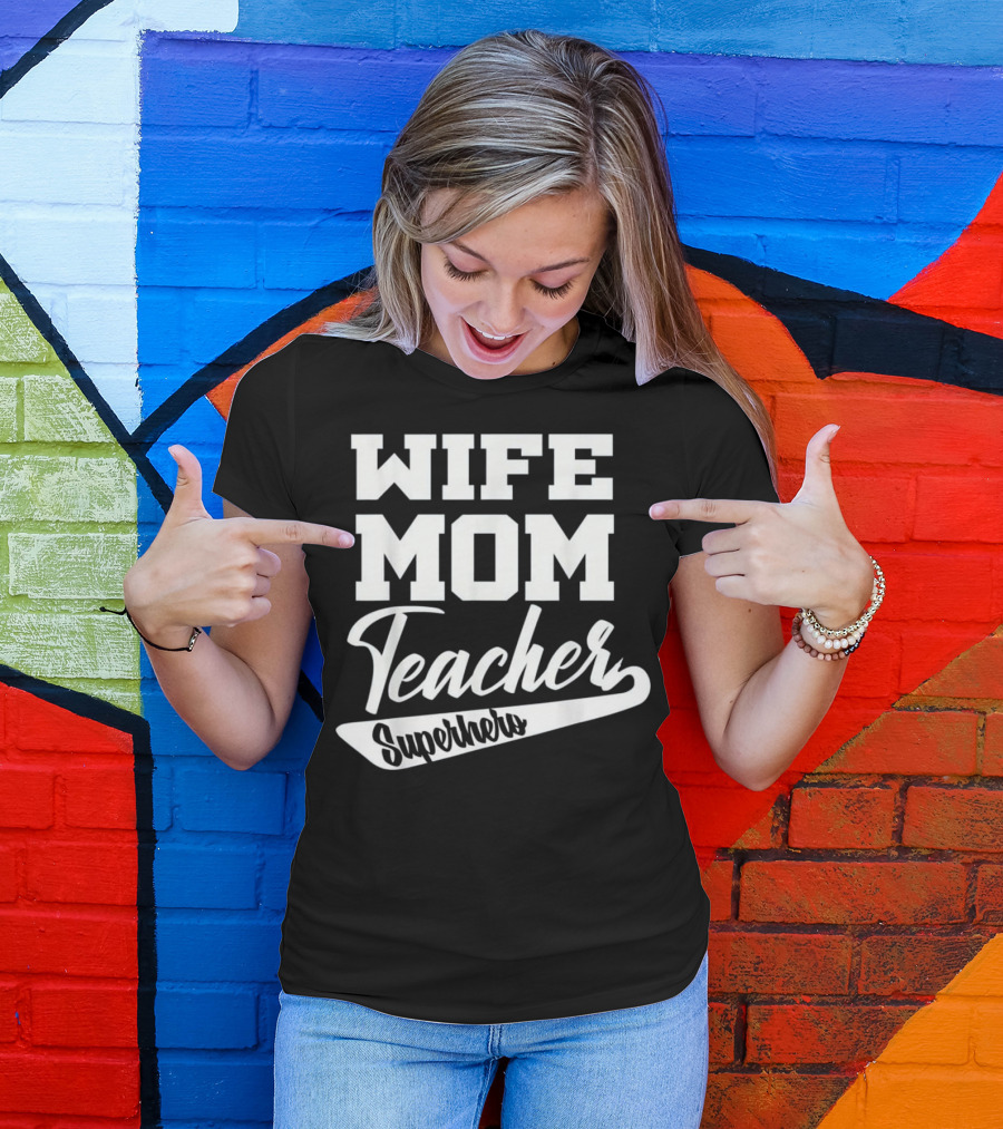 Wife Mom Teacher Superhero Bold Black T-Shirt