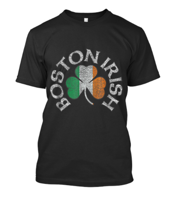 Boston Irish Shamrock Tricolor Graphic With Irish Flag Colors T-Shirt