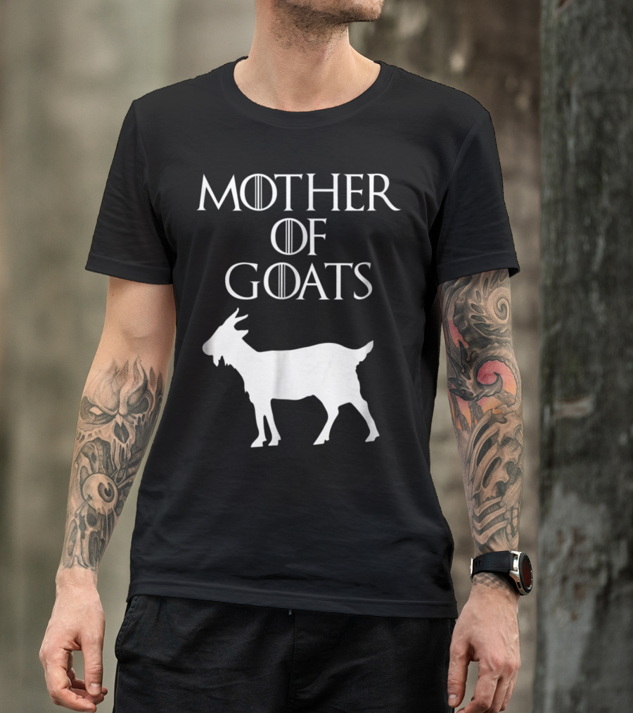 Mother Of Goats Parody Graphic With Iconic Font Style And White Goat T-Shirt