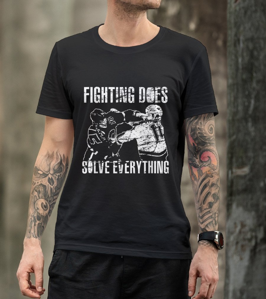 Fighting Does Solve Everything Funny Hockey Players Confrontation T-Shirt